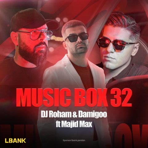 دانلود آهنگ مجید مکس و دیجی رهام موزیک باکس 32