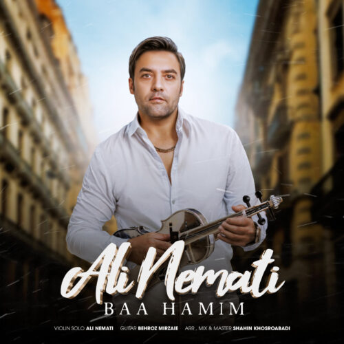 دانلود آهنگ علی نعمتی با همیم دانلود آهنگ علی نعمتی با همیم